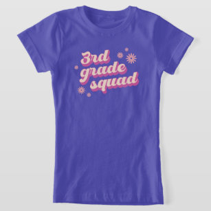 3rd Grade Squad T-Shirt