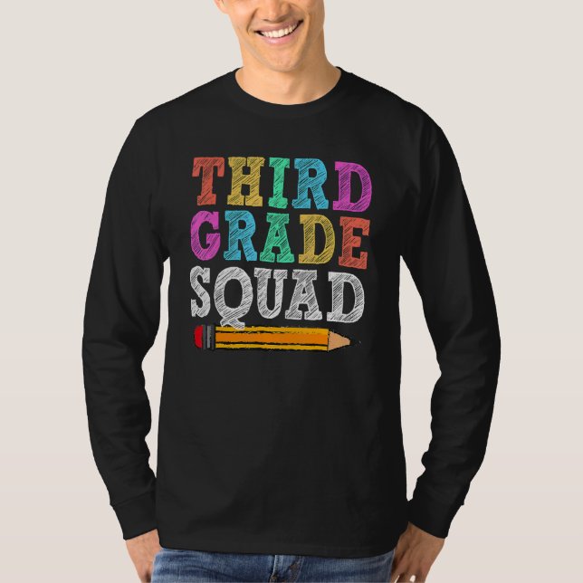 3rd Grade Squad Third Teacher Student Team Back To T-Shirt (Front)