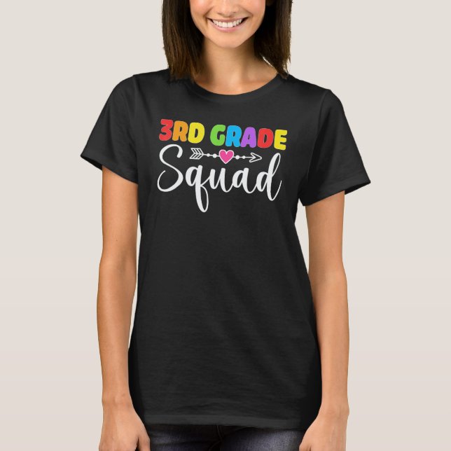 3rd Grade Squad Third Teacher Student Team Back To T-Shirt (Front)