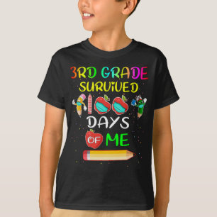 3rd Grade Survived 100 Days Of Me 100 School Days T-Shirt
