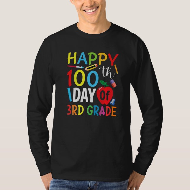 3rd Grade Teacher Child Happy 100th Day of School T-Shirt (Front)
