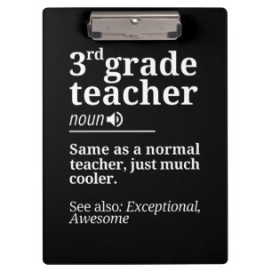 3rd Grade Teacher Funny Third Grade Teachers Gifts Clipboard