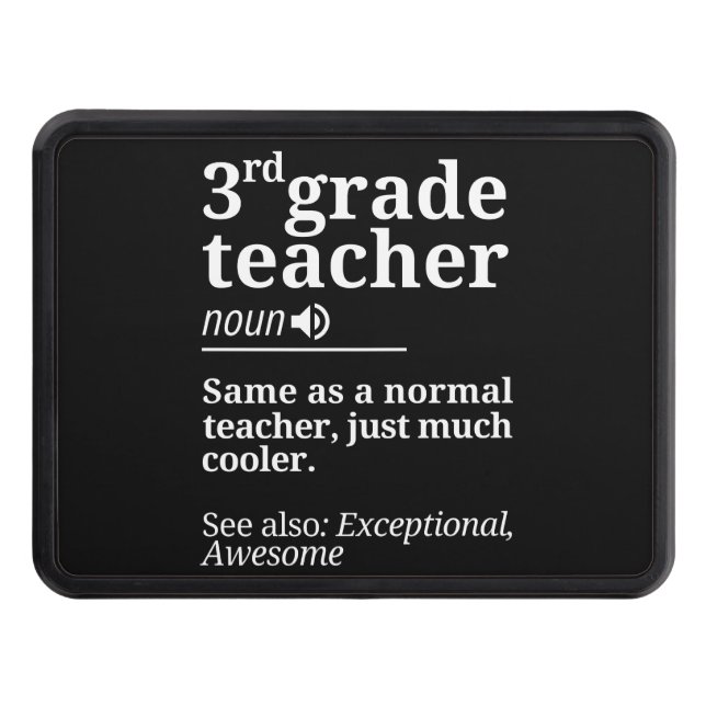 3rd Grade Teacher Funny Third Grade Teachers Gifts Hitch Cover (Front)