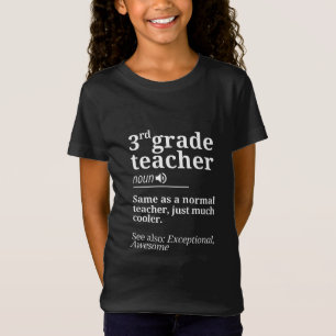 3rd Grade Teacher Funny Third Grade Teachers Gifts T-Shirt