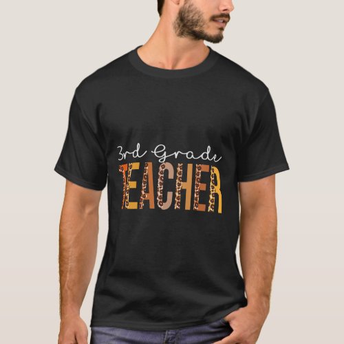 3Rd Grade Teacher Leopard Fall Autumn Thanksgiving T_Shirt