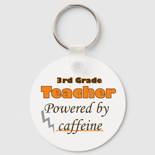 3rd Grade Teacher Powered by caffeine Keychain (Front)