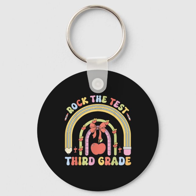 3rd Grade Teacher Rock The Test Day Third Grade Te Keychain (Front)