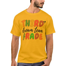 3rd Grade Teacher, Teacher Team 3rd Grade T-Shirt