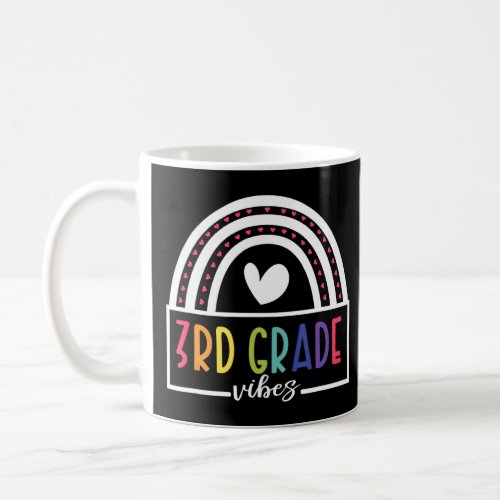 3rd Grade Vibes Rainbow Back To School Teacher Wom Coffee Mug