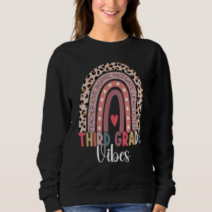 3rd Grade Vibes Rainbow Leopard Third Grade Teache Sweatshirt
