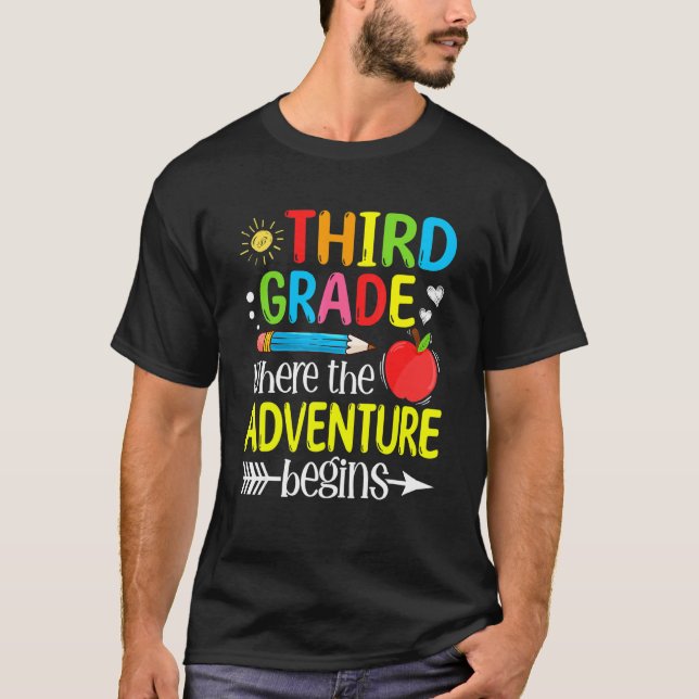 3rd Grade Where The Adventure Begins Third Student T-Shirt (Front)