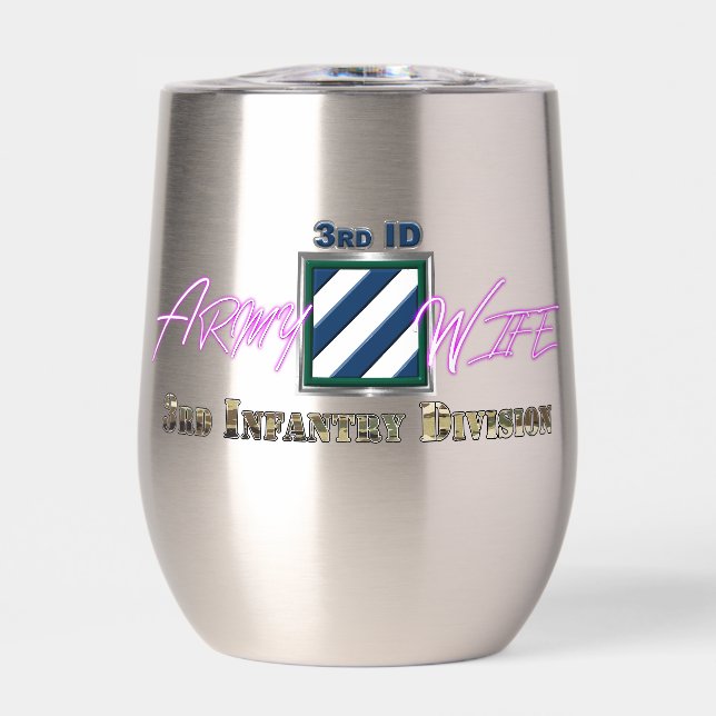 3rd Infantry Division Army Wife Thermal Wine Tumbler (Front)