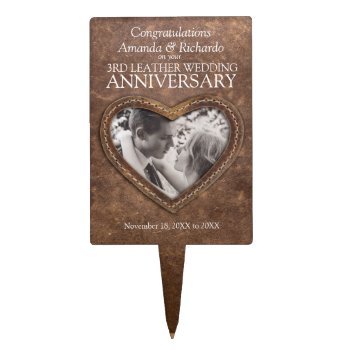 3rd Leather Wedding Anniversary Heart Photo Brown Cake Topper by mylittleedenweddings at Zazzle