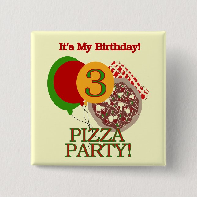 3rd Pizza Party Birthday Tshirts and Gifts Pinback Button (Front)