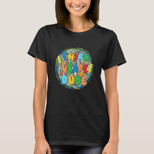 3rd Third Grade Dude Back To School Students Teach T-Shirt
