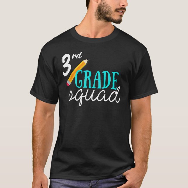 3rd Third Grade Squad Back To School Student Teach T-Shirt (Front)