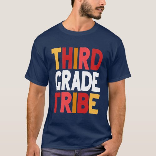 3rd Third Grade Tribe Teacher Back To School T_Shirt