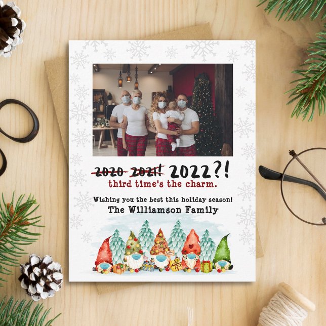 3rd Time's The Charm | 2022 Funny Holiday Photo (Creator Uploaded)