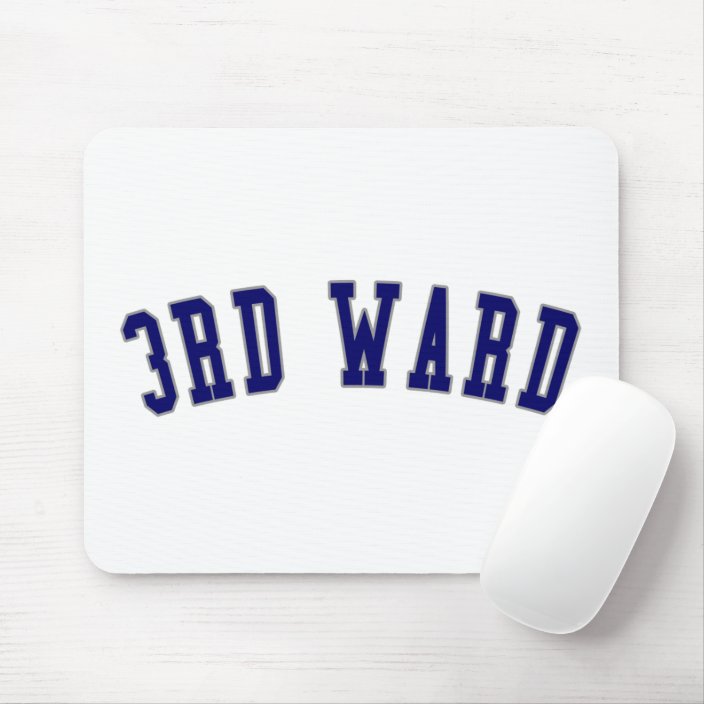 3rd Ward Mouse Pad