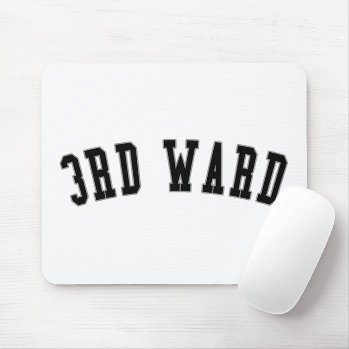 3rd Ward Mousepad