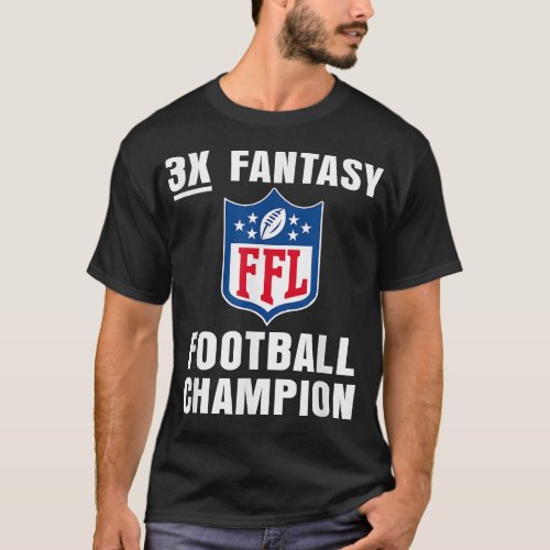 3X Fantasy Football Champion Funny League Winner G T_Shirt