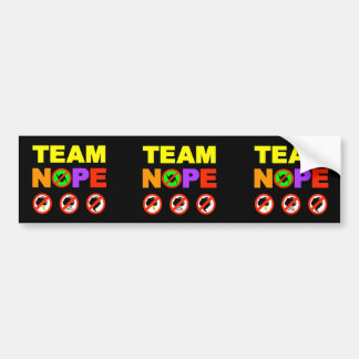 3x Team Nope Bumper Stickers