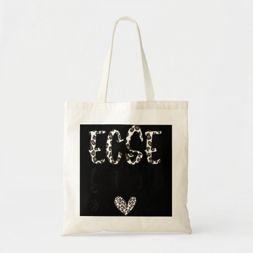 3Ye3 ECSE Squad Leopard Early Childhood Special Ed Tote Bag
