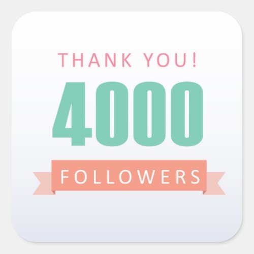 4000 followers Thank you_social media gratitude Square Sticker