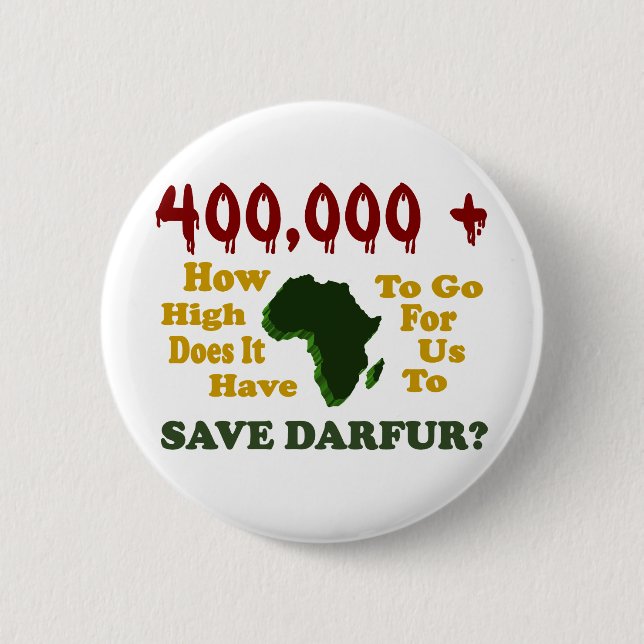400,000+ DARFUR AWARENESS 1 PINBACK BUTTON (Front)