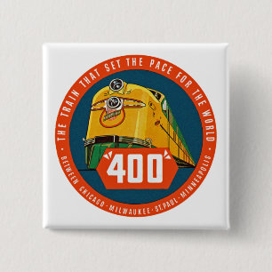 400 ~ "The Train That Sets The Pace" Pinback Button
