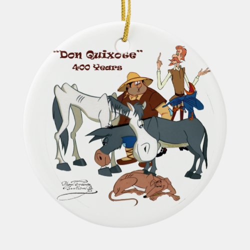 400 Years Don Quixote QUIXOTEdotTV Ceramic Ornament