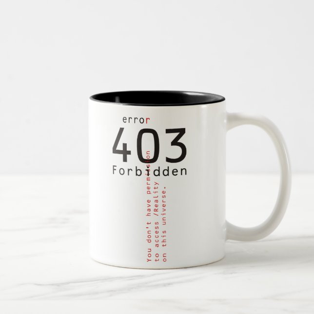 403 Forbidden Reality mug (Right)