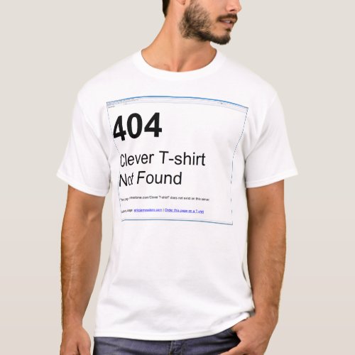 404 _ Clever T_shirt Not Found