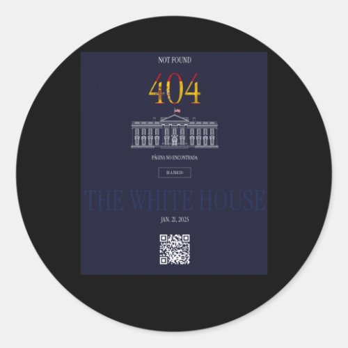 404 Error _ Spanish White House Page  Classic Round Sticker