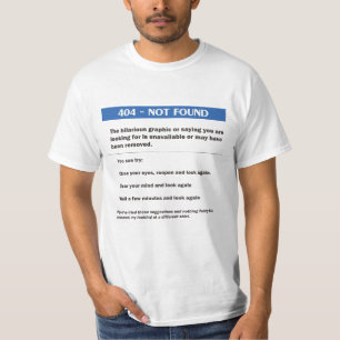 404 Error T-Shirt