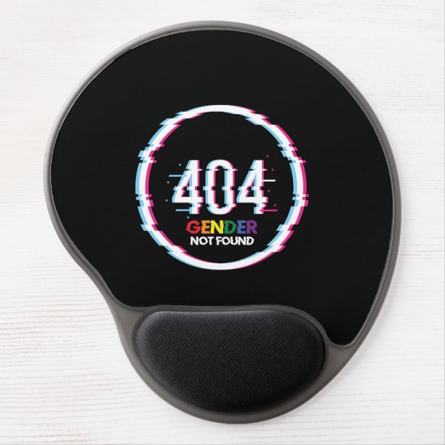 404 Gender Not Found | Funny LGBTQ | Pride Gel Mouse Pad (Front)
