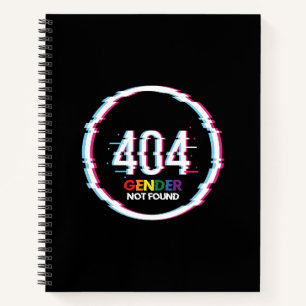 404 Gender Not Found Funny LGBTQ Pride Notebook