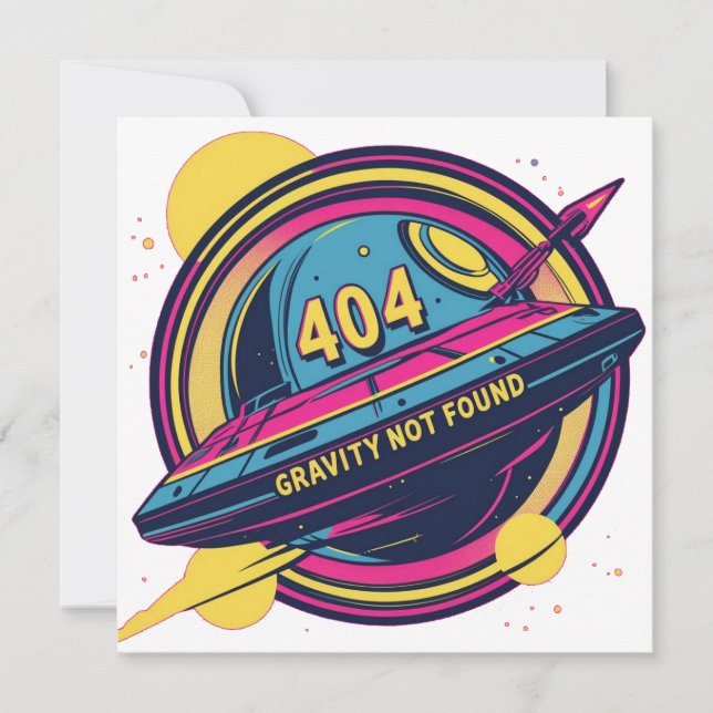 404 Gravity Not Found – Retro Space Pop Art Invitation (Front)