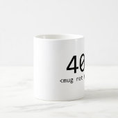 404 Mug Not Found (Center)