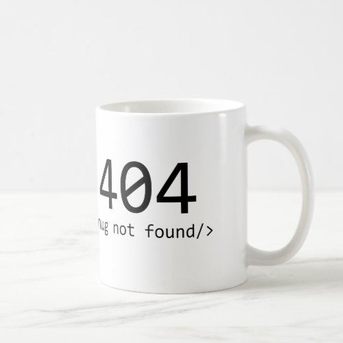 404 Mug Not Found