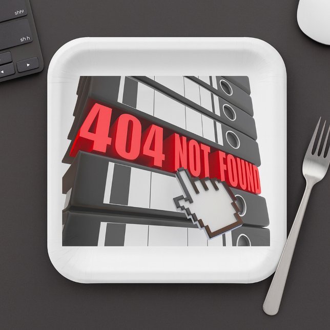 404 Not Found Website Error Message  Paper Plates (Creator Uploaded)