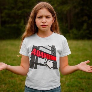 404 Not Found Website Error Message T-Shirt