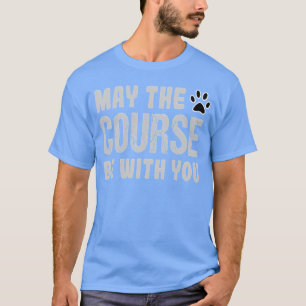 40693 Dog Agility And Rally Sports Mayhe Course fr T-Shirt