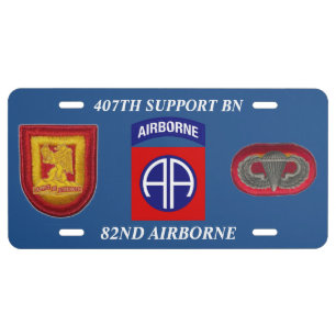 407TH SUPPORT BN 82ND AIRBORNE LICENSE PLATE