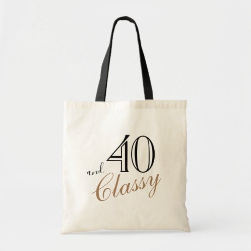 40 and Classy Elegant Black Golden Script Birthday Tote Bag - 40 and Classy Elegant Black Golden Script Birthday Tote Bag. Elegant design with trendy script in black and golden colors. The bag is a great gift for a woman celebrating her 40th birthday.