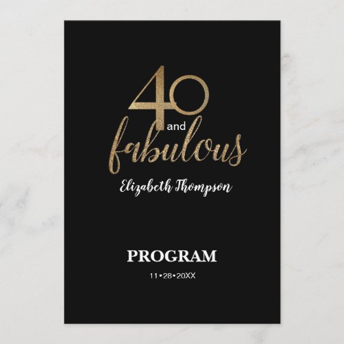 40 and fabulous 40th Birthday Gold Glitter Black