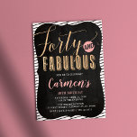 40 and Fabulous 40th Birthday Party Invitation<br><div class="desc">Forty and fabulous! This 40th birthday invitation features bold typography on and dark chalkboard background. Customize with party info.</div>