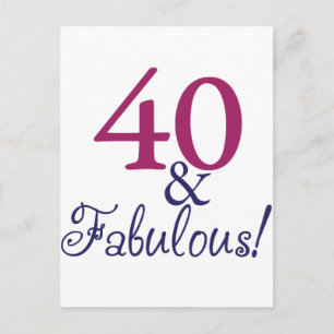 40 and fabulous (40th Birthday) Postcard