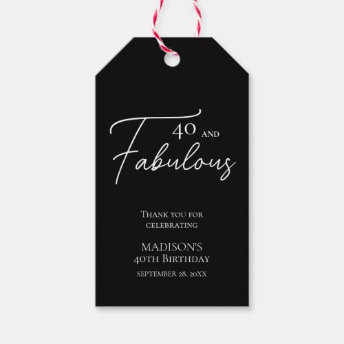 40 and Fabulous 40th Black  White Birthday Gift Tags