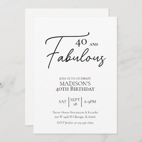 40 and Fabulous 40th Black  White Birthday Invitation